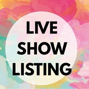 011 Live Show Listing